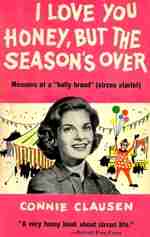 I love you honey, but the season's over by Connie Clausen